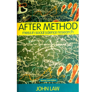 9780367488628, After Method: Mess in Social Science Research, John Law (Author), Routledge (Manohar), Paperback, English, Worldwide