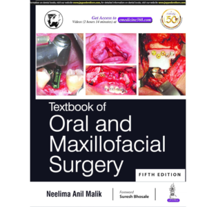 978-9352705788, Textbook of Oral and Maxillofacial Surgery, Neelima Anil Malik (Author), Jaypee Brothers Medical Publishers, Paperback, English, Worldwide