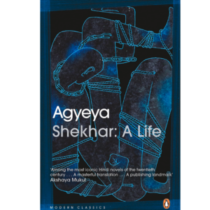 9780143426356, Shekhar [Paperback] Agyeya, A. Agyeya (Author), India Penguin Modern Classics, Paperback, English, Worldwide