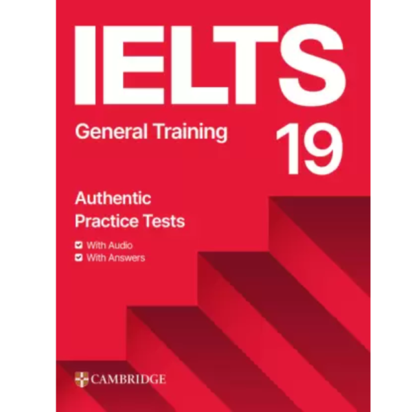 9781009980159, IELTS 19 General Training, Cambridge University Press & Assessment, Paperback, English, Worldwide