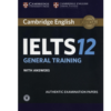 9781108677202,Cambridge IELTS 12 General Training Student's Book with Answers, Cambridge University Press (Author), CAMBRIDGE INDIA, Paperback, English, Worldwide