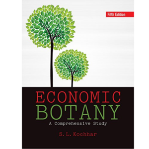 9781316638224, ECONOMIC BOTANY : A COMPREHENSIVE STUDY, 5TH EDN, S. L. Kochhar (Author), Cambridge English, Paperback, English, Worldwide