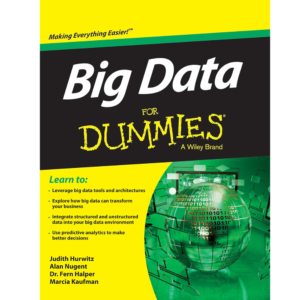 9788126543281-Big-Data-for-Dummies-Judith-Hurwitz-Author-Alan-Nugent-Author-Fern-Halper-Author-Marcia-Kaufman-Author-Wiley-3rd-edition-Paperback-English-Worldwide