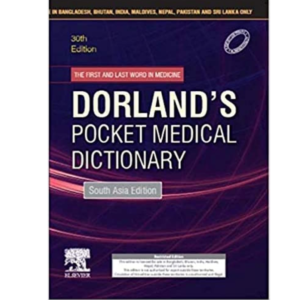 9788131256886, Dorland's Pocket Medical Dictionary, W.A. Newman Dorland (Author), Elsevier India, Paperback, English,Worldwide