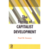 9789350024201, The Theory of Capitalist Development: Principles of Marxist Political Economy, Paul M. Sweezy (Author), Aakar Books, Paperback, English, Worldwide