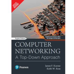 9789356061316, Computer Networking, 8e, Kurose (Author), Pearson Education, Paperback, English, Worldwide